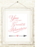Girls Nursery Decor You Are Our Greatest Adventure Girls Nursery Wall Art, Printable Wall Art INSTANT DOWNLOAD Pink Nursery Print, 5 Sizes