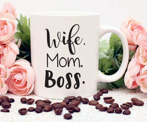 Wife Mom Boss Mug, Coffee Mug, Gift for mom, Gift for wife, Mom Mug, Lady Boss, Mothers Gift, Business Owner Gift, Boss Lady, Working Mom