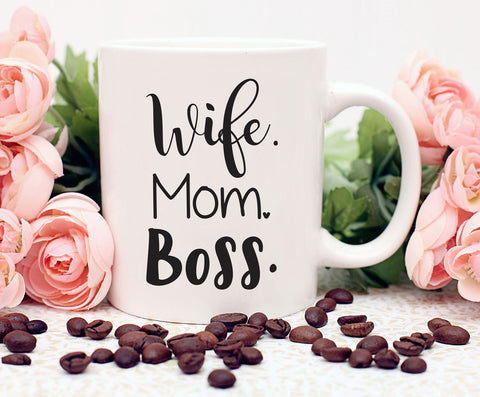 Wife Mom Boss Mug, Coffee Mug, Gift for mom, Gift for wife, Mom Mug, Lady Boss, Mothers Gift, Business Owner Gift, Boss Lady, Working Mom