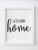 Housewarming gift, Home Wall Art, Set of 3, printable wall art, INSTANT DOWNLOAD, Home Sweet Home, Let's Stay Home, This is Our Happy Place