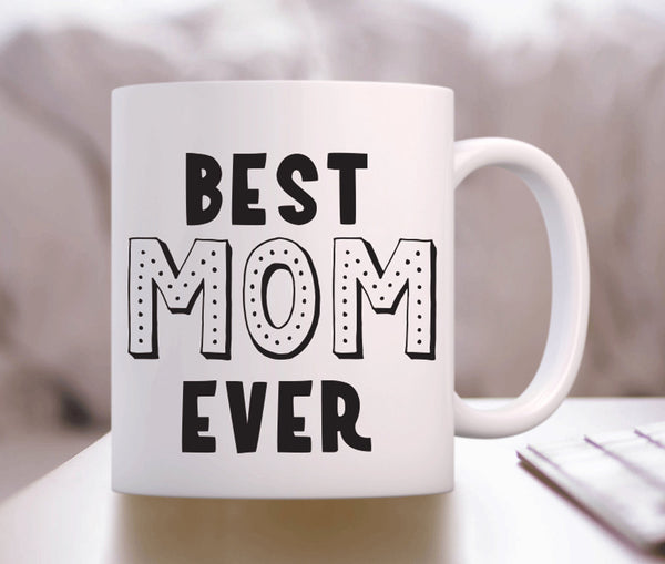 Mothers Day Gift, Best Mom Ever Mug, Mom Coffee Mug For Mom, Gift for Mom, New Mom, Baby Shower Gift, Baby Reveal Photo, Gift For Mother