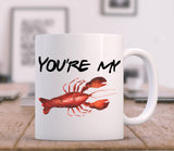 Friends TV Show Mug, You're My Lobster, Gift for BoyFriend, BFF Coffee Mug, Husband Mug, Gift For Wife, Ross and Rachel Friends Mug