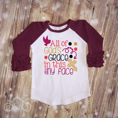 All Gods Grace Custom Ruffle Raglan Personalized Shirt Girl Baby Toddler Shirt