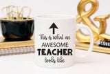 Teacher Mug, Funny coffee mug, This is what an awesome teacher looks like, coffee mug, work mug, teacher gift, Gift For Teacher Graduation