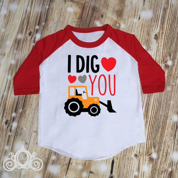 I Dig You Valentine Custom Unisex Raglan Personalized Shirt Girl Boy Birthday Baby Shower Gift Toddler Shirt