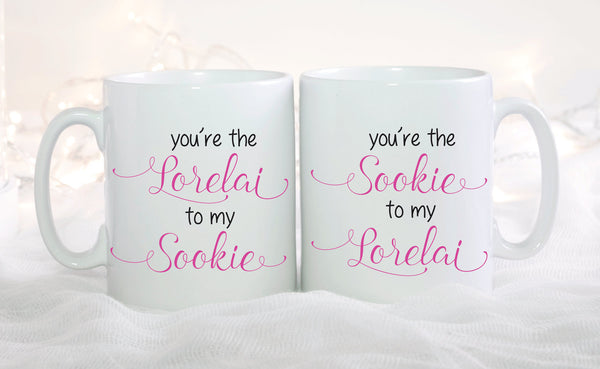 Gilmore Girls, You're The Lorelai to my Sookie, Mug Set, Sookie and Lorelai, Gilmore Girls Coffee Mug, Set of 2 Mugs, Best Friends Gift