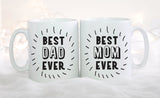Mom And Dad Mugs, Best Dad Ever, Best Mom Ever, Mom Coffee Mug, Mothers Day Gift for Mom, New Mom, Fathers Day Gift For Dad, Dad Mug,  #101