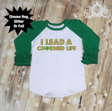 Girls Charmed Life St Patty's Day Shirt