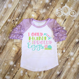 I Only Hunt Pretty Eggs Easter Custom Ruffle Raglan Personalized Shirt Girl Baby Toddler Shirt