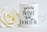 Golden Girls Gift, Golden Girls Mug, Friendship Mug, Best Friends Gift, Friends Mug, Golden Girls Blanche Devereaux, Dorothy Coffee Mugs