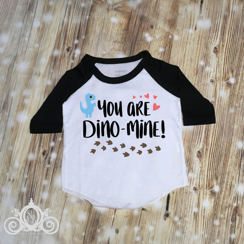 You are Dino Mine Custom Unisex Raglan Personalized Shirt Girl Boy Birthday Baby Shower Gift Toddler Shirt