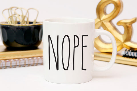 Funny Coffee Mug, Nope Coffee Cup, Work Mug, Gift for Mom, Mom Mug, Coworker Gift, Office Mug, Dad Coffee Mug Gift,