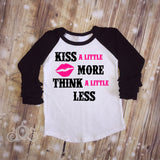 Kiss a Little More, Think a Little Less Custom Icing Ruffle Raglan Personalized Shirt Girl Baby Shower Gift Toddler Shirt