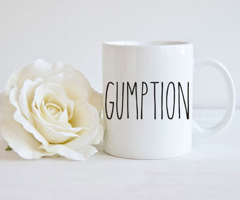 Funny Coffee Mug, Gumption Mug, Gift for Boss, Gift For coworker, Motivational Quote, Southern Quote Mug, Working Mom, Southern Mama
