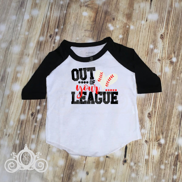 Out of Your League Baseball Raglan Shirt