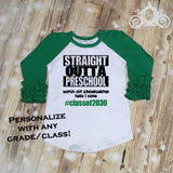 Straight Outta Preschool Kindergarten First Grade Kids Custom Ruffle Raglan Personalized Shirt Girl Baby Toddler Shirt