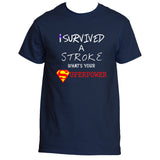 Pediatric Stroke Awareness I Survived A Stroke What's Your SuperPower Tee