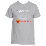 Pediatric Stroke Awareness I Survived A Stroke What's Your SuperPower Tee