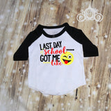 Last Day of School Got Me Like Unisex Kids Custom Ruffle Raglan Personalized Shirt Girl Baby Toddler Shirt