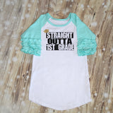 Straight Outta Preschool Kindergarten First Grade Kids Custom Ruffle Raglan Personalized Shirt Girl Baby Toddler Shirt