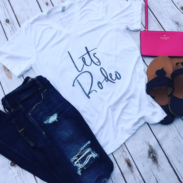 Rodeo Shirt, Lets Rodeo, Western Shirt, Rodeo Tee, Fair Shirt, Cowgirl Shirt, Country Shirt, Farm Shirt, Ranch Shirt, Southern Shirt, Texas