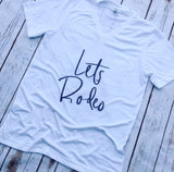Rodeo Shirt, Lets Rodeo, Western Shirt, Rodeo Tee, Fair Shirt, Cowgirl Shirt, Country Shirt, Farm Shirt, Ranch Shirt, Southern Shirt, Texas