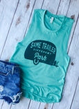 Same Trailer Different Park, Trailer Shirt, Camper Shirt, Camping Shirt, RV Shirt, Camp Shirt, Outdoors Tank, Camping Tank, Camper Tank Top