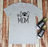 Dog Mom - #DogMom T-Shirt - Pet Lover - Dog Lover - Shirt for Her - Gift for Her
