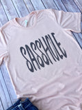 Sasshole, Women's T-Shirt, Cute T-Shirt, Funny T-Shirt, Sassy Shirt, Strong Girl Shirt, Girls Rock, Tough Girl, Empowering, Girls Who Cuss