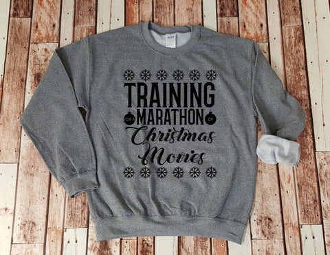 Training for a Marathon of Christmas Movies Sweatshirt - Cozy Crewneck - Holiday Lover - Gift for Her - Gift for Him