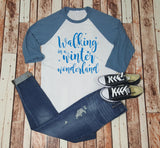 Walking in a Winter Wonderland - Baseball Tee - Unisex - Winter Shirt  Glitter - Snow
