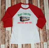 Merry Christmas Shitter Was Full- Baseball Tee-   Christmas Movie Quote Funny Christmas Shirt - Clark Griswold