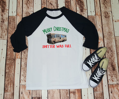 Merry Christmas Shitter Was Full- Baseball Tee-   Christmas Movie Quote Funny Christmas Shirt - Clark Griswold