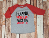Hoping Rudolph Eats the Naughty List - Kids Christmas Baseball Tee or Bodysuit
