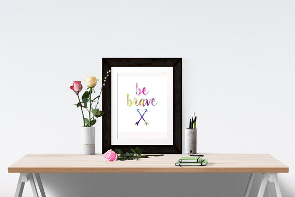 Be Brave Quote Watercolor and Black Text multiple files included INSTANT DOWNLOAD Print Printable Wall Art Water Color Arrow Print