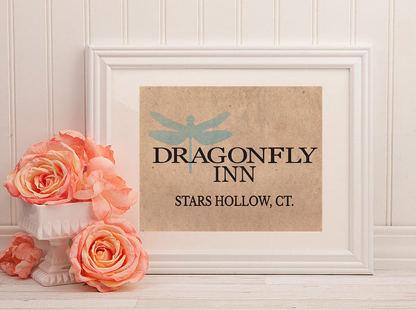 Gilmore Girls Print, Dragonfly Inn, Stars Hollow Sign, Printable Wall Art, INSTANT DOWNLOAD, 3 Sizes , Lorelei, Rory, Gilmore Girls Poster,