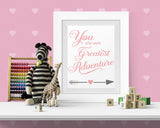Girls Nursery Decor You Are Our Greatest Adventure Girls Nursery Wall Art, Printable Wall Art INSTANT DOWNLOAD Pink Nursery Print, 5 Sizes